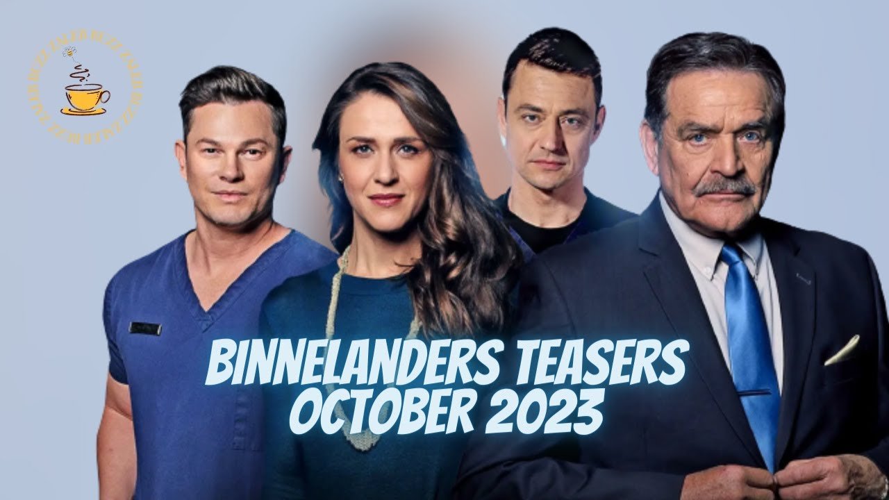 Binnelanders October 2024 Teasers: In October 2024, Binnelanders continues to captivate its viewers with intense drama, emotional confrontations, and surprising twists.