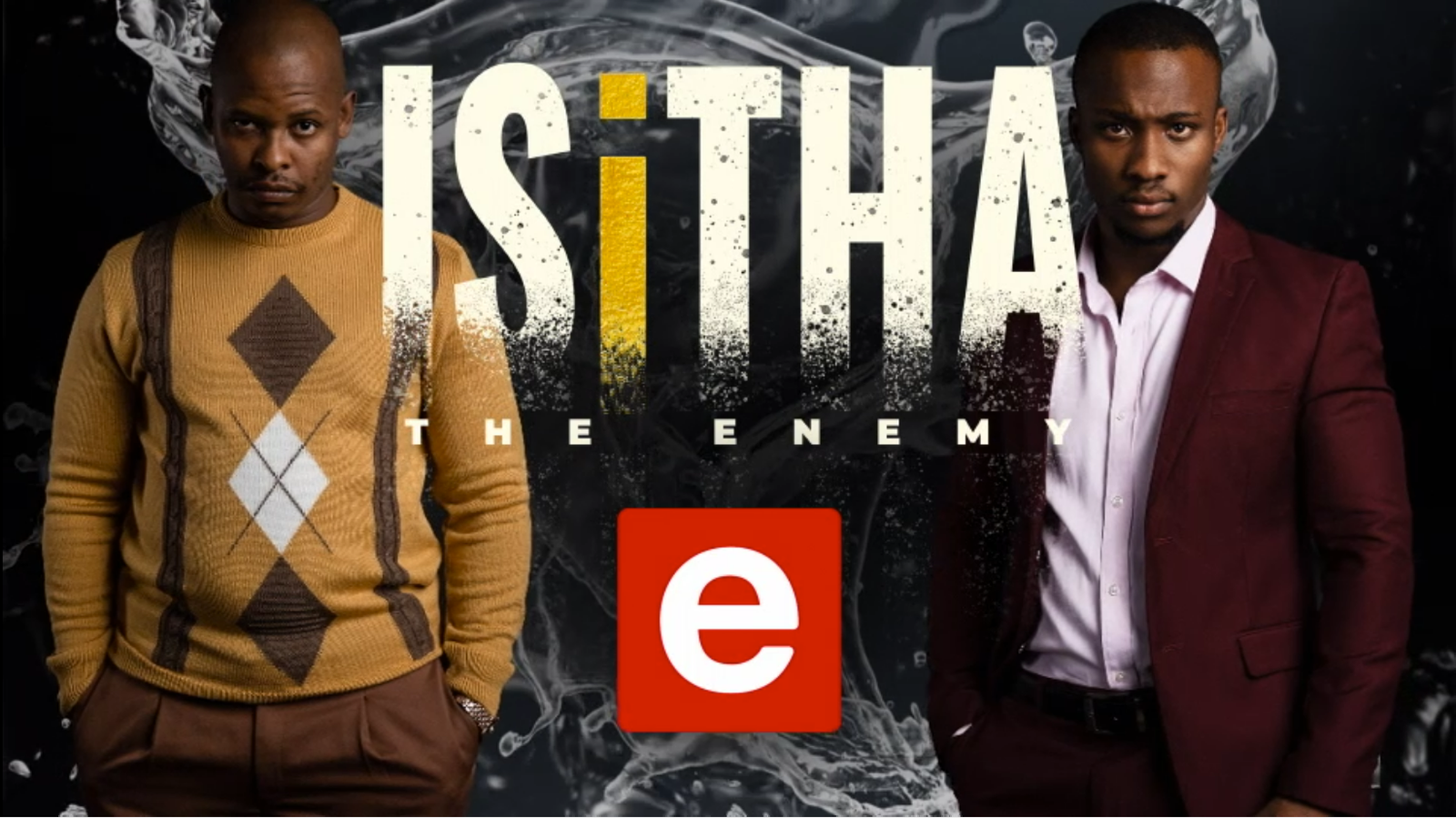 Isitha: The Enemy November 2024 Teasers